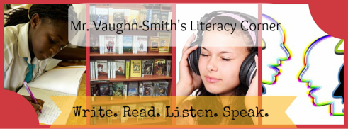 Mr. Vaughn-Smith's Literacy Corner